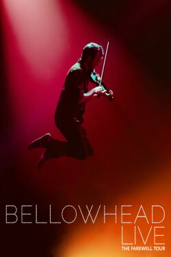 Bellowhead Live: The Farewell Tour (2016) Bellowhead Live: The Farewell Tour (2016)