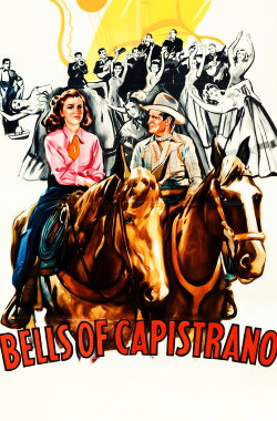 Bells of Capistrano (1942) Bells of Capistrano (1942)
