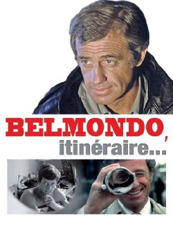Belmondo, itinéraire... (2011) Belmondo, itinéraire... (2011)