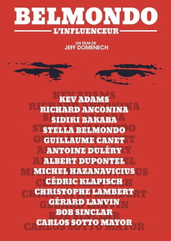 Belmondo l'influenceur (2020) Belmondo l'influenceur (2020)