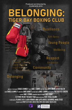 Belonging: Tiger Bay Boxing Club (2024) Belonging: Tiger Bay Boxing Club (2024)