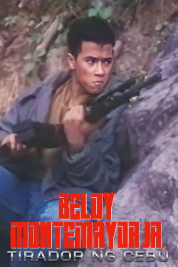Beloy Montemayor Jr.: Tirador Ng Cebu (1993) Beloy Montemayor Jr.: Tirador Ng Cebu (1993)