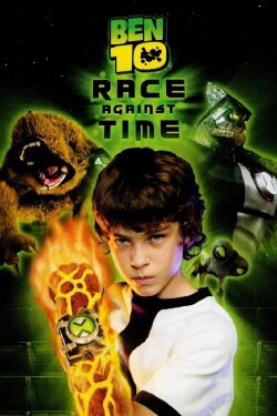 Ben 10: Race Against Time (2008) Ben 10: Race Against Time (2008)