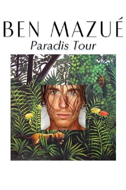 Ben Mazué - Paradis Tour (2021) Ben Mazué - Paradis Tour (2021)