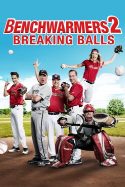 Benchwarmers 2: Breaking Balls (2019) Benchwarmers 2: Breaking Balls (2019)