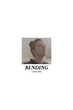 Bending (2019) Bending (2019)