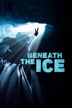 Beneath the ice (2019) Beneath the ice (2019)