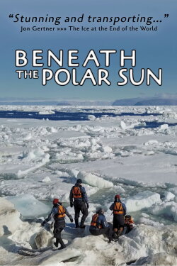 Beneath the Polar Sun (2021) Beneath the Polar Sun (2021)