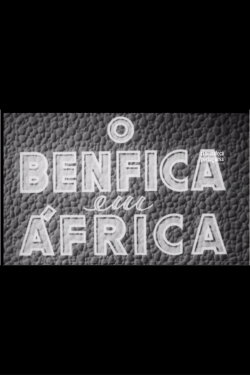 Benfica in Angola (1950) Benfica in Angola (1950)