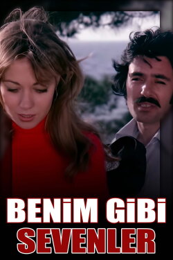Benim Gibi Sevenler (1978) Benim Gibi Sevenler (1978)