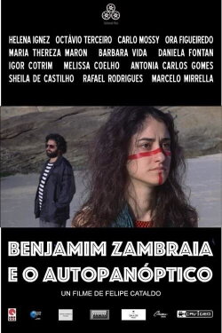 Benjamim Zambraia e o Autopanóptico (2020) Benjamim Zambraia e o Autopanóptico (2020)