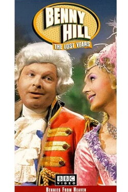 Benny Hill: The Lost Years - Bennies from Heaven (2000) Benny Hill: The Lost Years - Bennies from Heaven (2000)