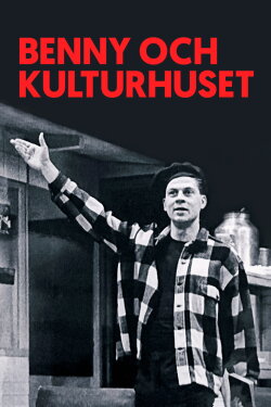 Benny och kulturhuset (2021) Benny och kulturhuset (2021)