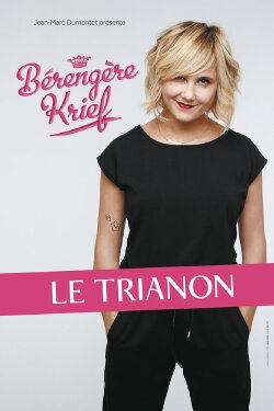 Bérengère Krief - Le Trianon (2016)