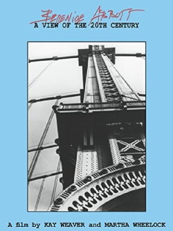 Berenice Abbott: A View of the 20th Century (1992) Berenice Abbott: A View of the 20th Century (1992)
