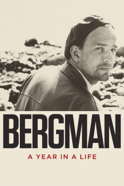 Bergman: A Year in a Life (2018) Bergman: A Year in a Life (2018)