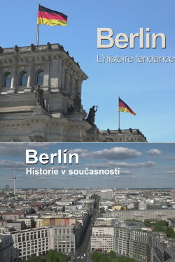 Berlin, l'histoire tendance (2020) Berlin, l'histoire tendance (2020)