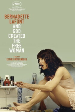 Bernadette Lafont: And God Created the Free Woman (2016)