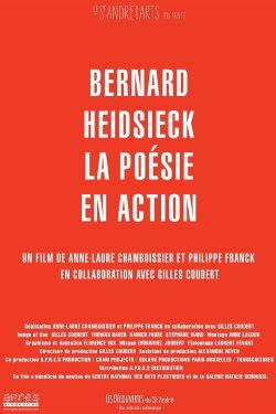 Bernard Heidsieck, la poésie en action (2017) Bernard Heidsieck, la poésie en action (2017)