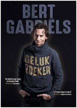 Bert Gabriëls: Gelukzoeker (2018) Bert Gabriëls: Gelukzoeker (2018)