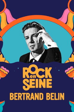 Bertrand Belin - Rock en Seine 2023 (2023) Bertrand Belin - Rock en Seine 2023 (2023)