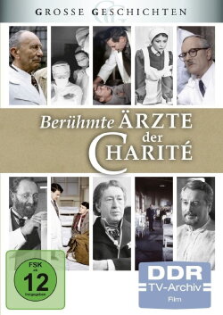 Berühmte Ärzte der Charité: Der kleine Doktor (1981) Berühmte Ärzte der Charité: Der kleine Doktor (1981)