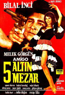 Hey Amigo: Beş Altın Mezar (1971) Hey Amigo: Beş Altın Mezar (1971)