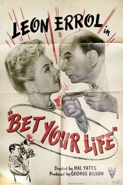 Bet Your Life (1948) Bet Your Life (1948)