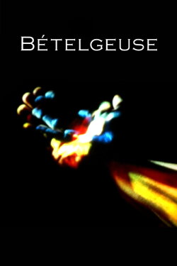 Bételgeuse (2004) Bételgeuse (2004)