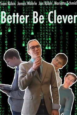Better Be Clever (2024)