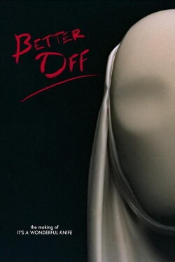 Better Off (2024) Better Off (2024)