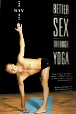 Better Sex Through Yoga for Gay Men (2003)