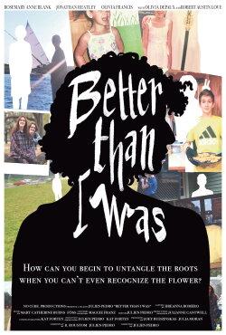 Better Than I Was (2024)