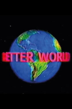 Better World (1998) Better World (1998)