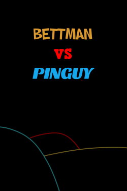 Bettman vs Pinguy (2022)