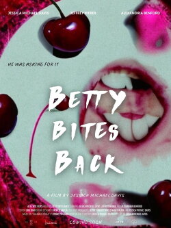 Betty Bites Back (2024) Betty Bites Back (2024)