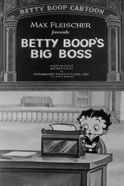 Betty Boop's Big Boss (1933) Betty Boop's Big Boss (1933)