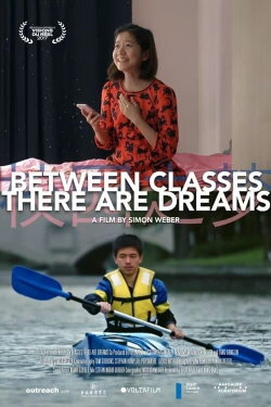 Between Classes There Are Dreams (2016)