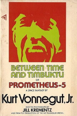 Between Time and Timbuktu (1972) Between Time and Timbuktu (1972)