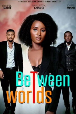 Between Worlds (2024)