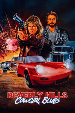Beverly Hills Cowgirl Blues (1985) Beverly Hills Cowgirl Blues (1985)