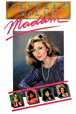 Beverly Hills Madam (1986) Beverly Hills Madam (1986)