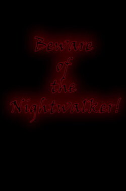 Beware of the Nightwalker! (2023) Beware of the Nightwalker! (2023)