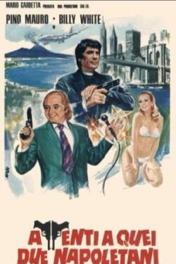Beware of Those Two Neapolitans (1980) Beware of Those Two Neapolitans (1980)