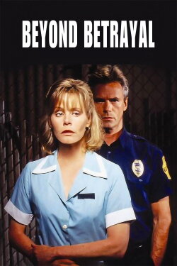 Beyond Betrayal (1994) Beyond Betrayal (1994)