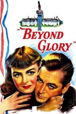 Beyond Glory (1948) Beyond Glory (1948)
