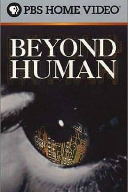 Beyond Human (2001) Beyond Human (2001)