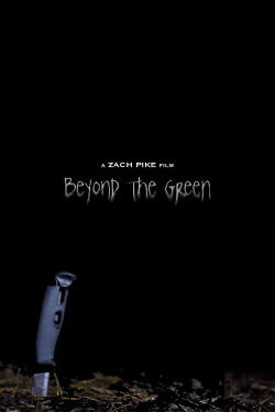 Beyond The Green (2024) Beyond The Green (2024)