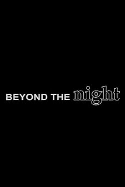 Beyond the Night (2016)