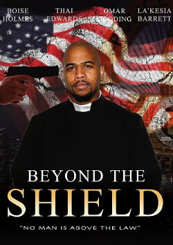 Beyond the Shield (2017) Beyond the Shield (2017)